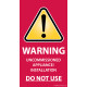 Uncommissioned Appliance Labels (packs of 25)
